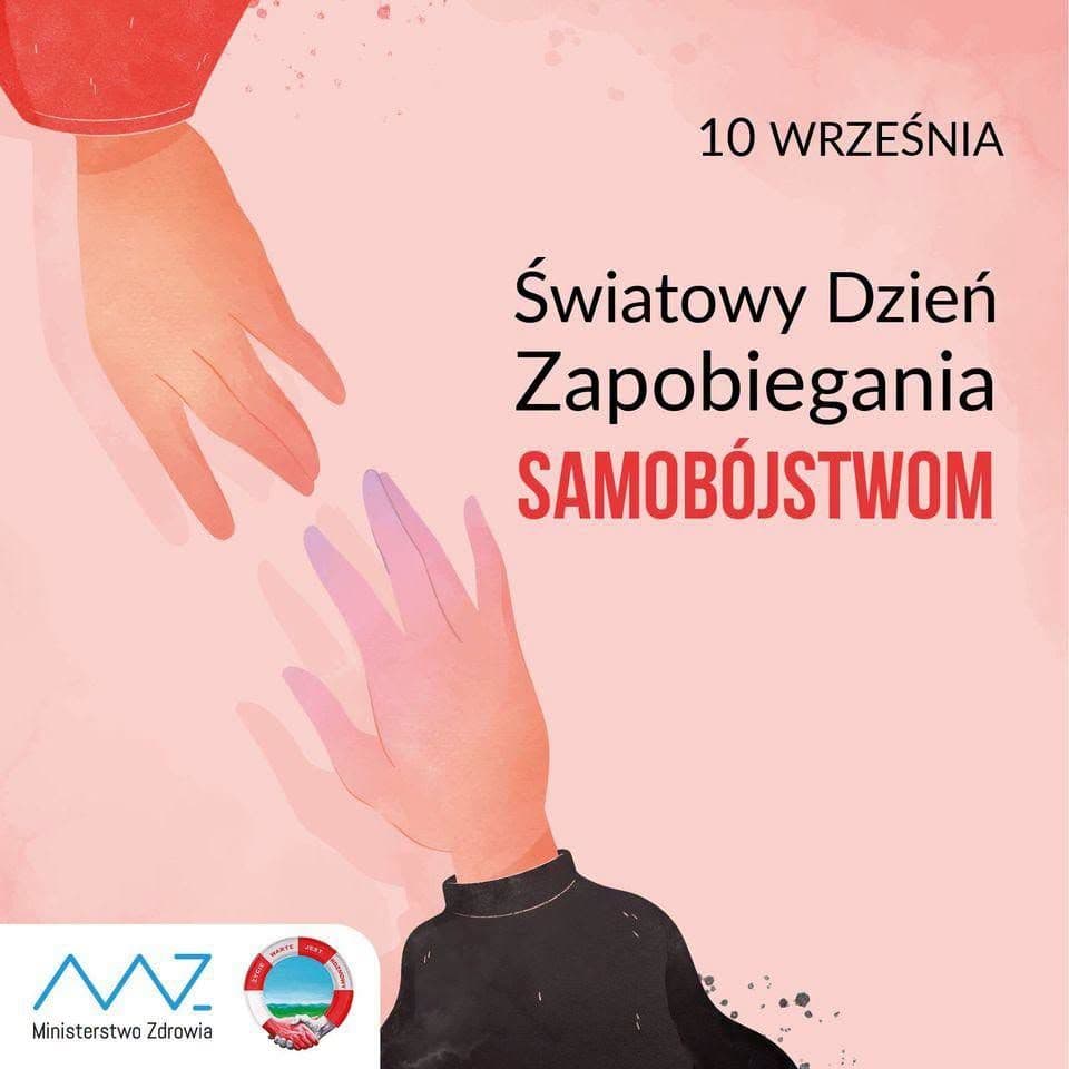 Proszenie o pomoc jest oznaką odwagi, a nie słabości - Światowy Dzień Zapobiegania Samobójstwom